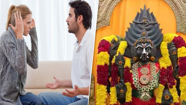 அடிக்கடி கணவன், மனைவிக்கு இடையே ஒரே பிரச்சனையா? அவை தீர செய்ய வேண்டிய வழிபாடுகள்…!