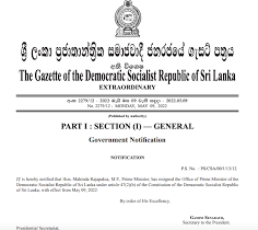 பிரதமர் மஹிந்த ராஜபக்சவின் பதவி விலகல் தொடர்பான அதிவிசேட வர்த்தமானி அறிவித்தல் வெளியீடு.